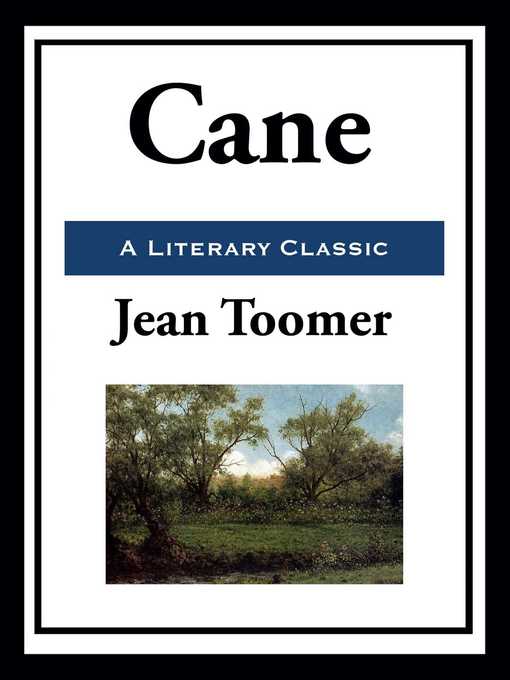 Title details for Cane by Jean Toomer - Available